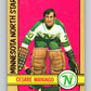 1972-73 O-Pee-Chee #138 Cesare Maniago  Minnesota North Stars  V3884