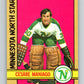 1972-73 O-Pee-Chee #138 Cesare Maniago  Minnesota North Stars  V3885