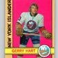 1972-73 O-Pee-Chee #139 Gerry Hart  RC Rookie New York Islanders  V3890