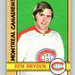 1972-73 O-Pee-Chee #145 Ken Dryden  Montreal Canadiens  V3899