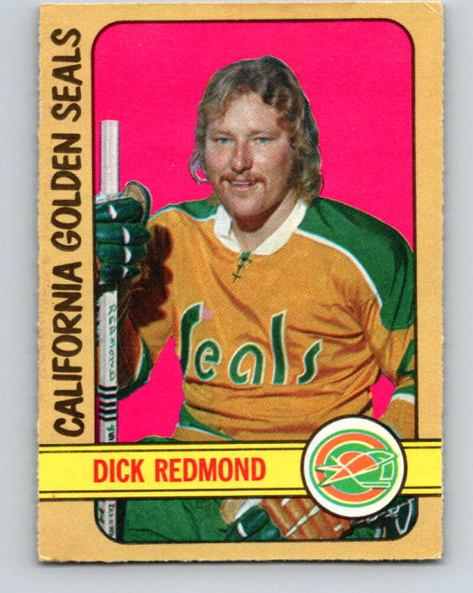 1972-73 O-Pee-Chee #151 Dick Redmond  California Golden Seals  V3920
