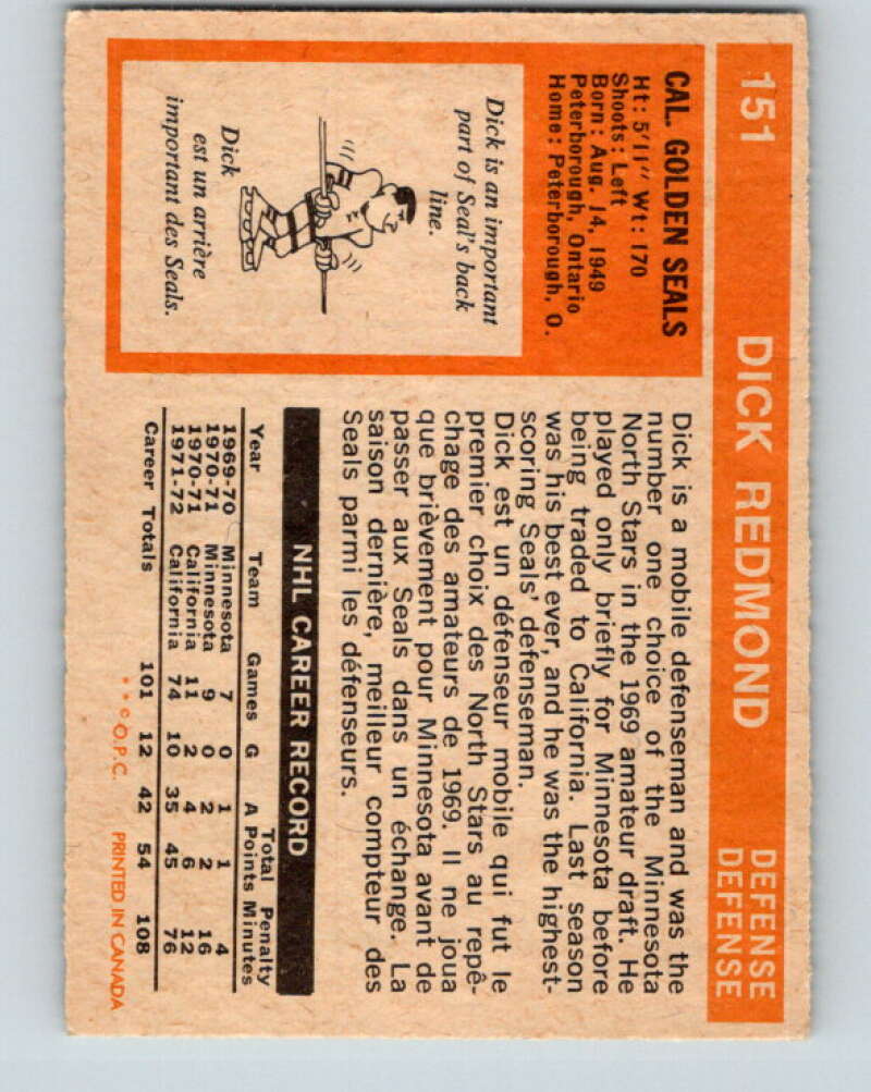 1972-73 O-Pee-Chee #151 Dick Redmond  California Golden Seals  V3920