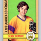 1972-73 O-Pee-Chee #152 Serge Bernier  Los Angeles Kings  V3922