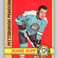 1972-73 O-Pee-Chee #154 Duane Rupp  Pittsburgh Penguins  V3929