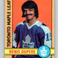 1972-73 O-Pee-Chee #167 Denis Dupere  Toronto Maple Leafs  V3987