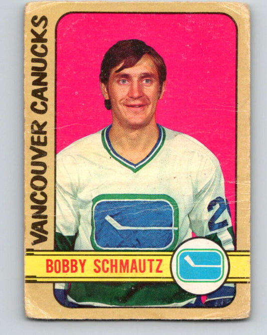 1972-73 O-Pee-Chee #181 Bobby Schmautz  RC Rookie Vancouver Canucks  V4040