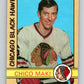 1972-73 O-Pee-Chee #198 Chico Maki  Chicago Blackhawks  V4103