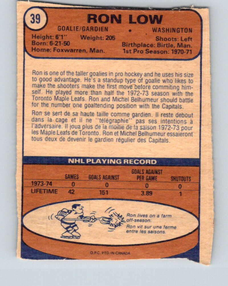 1974-75 O-Pee-Chee #39 Ron Low  Washington Capitals  V4302