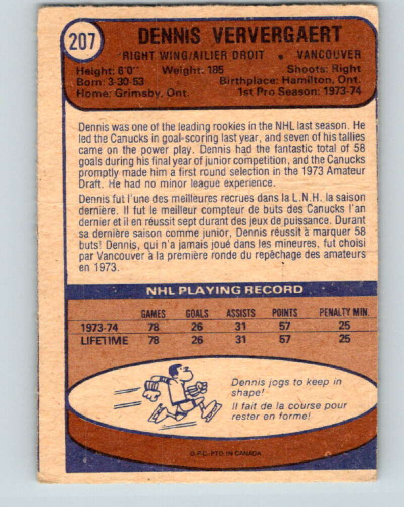 1974-75 O-Pee-Chee #207 Dennis Ververgaert  RC Rookie Vancouver Canucks  V4723