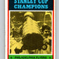 1974-75 O-Pee-Chee #216 Cup Champions  Philadelphia Flyers  V4751