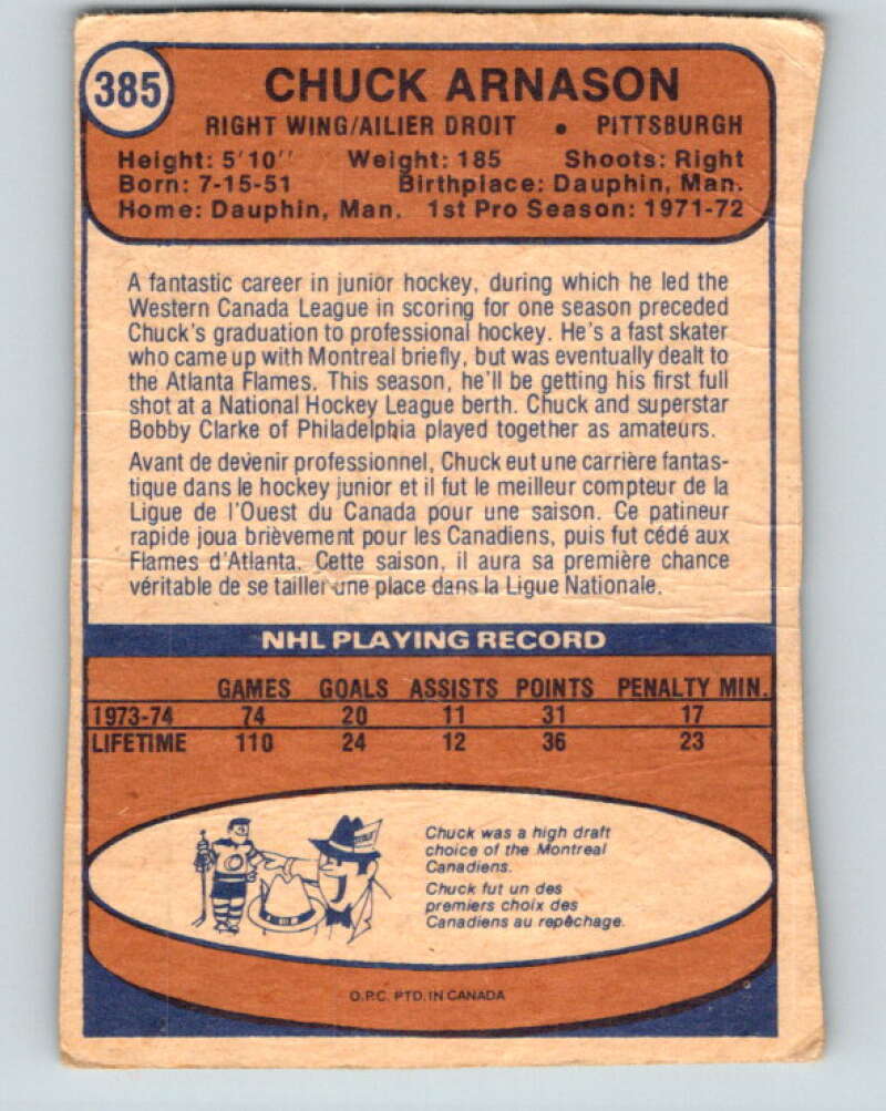 1974-75 O-Pee-Chee #385 Chuck Arnason  RC Rookie Pittsburgh Penguins  V5113