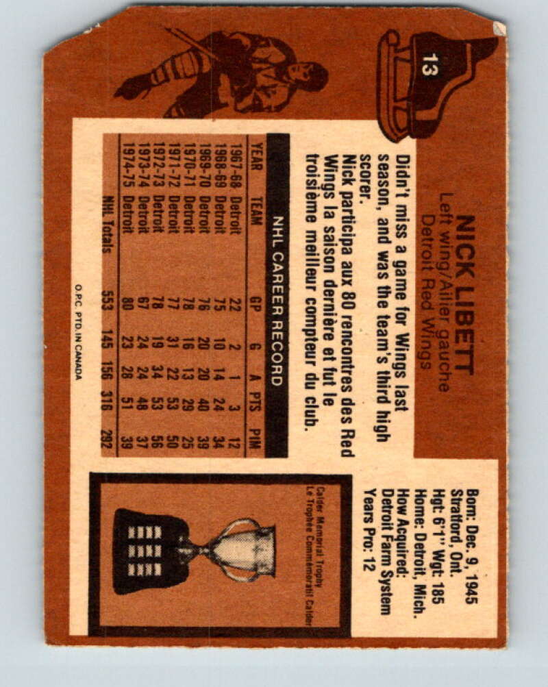 1975-76 O-Pee-Chee #13 Nick Libett  Detroit Red Wings  V5252