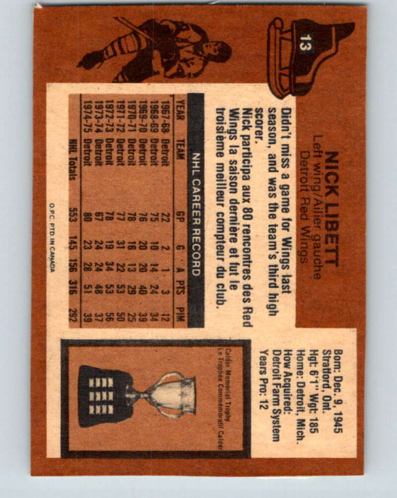 1975-76 O-Pee-Chee #13 Nick Libett  Detroit Red Wings  V5253