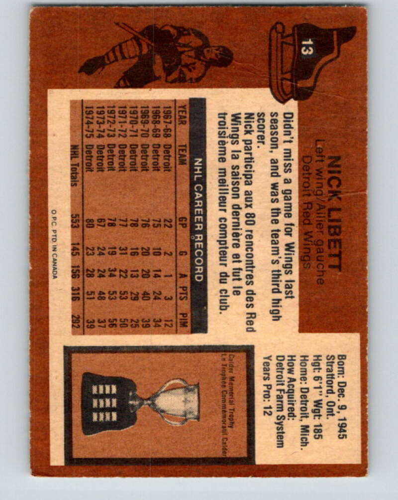 1975-76 O-Pee-Chee #13 Nick Libett  Detroit Red Wings  V5254