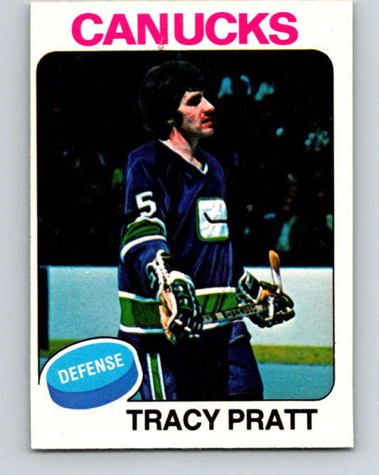 1975-76 O-Pee-Chee #133 Tracy Pratt  Vancouver Canucks  V5760