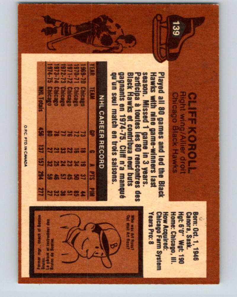 1975-76 O-Pee-Chee #139 Cliff Koroll  Chicago Blackhawks  V5788