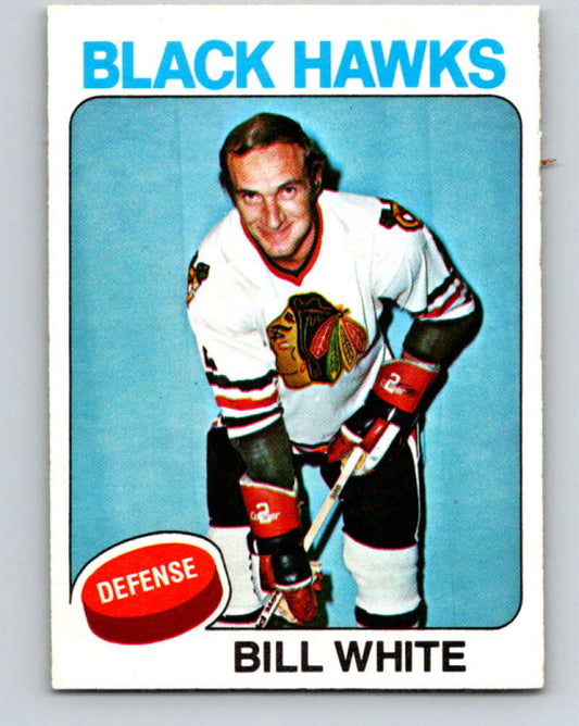 1975-76 O-Pee-Chee #157 Bill White  Chicago Blackhawks  V5864