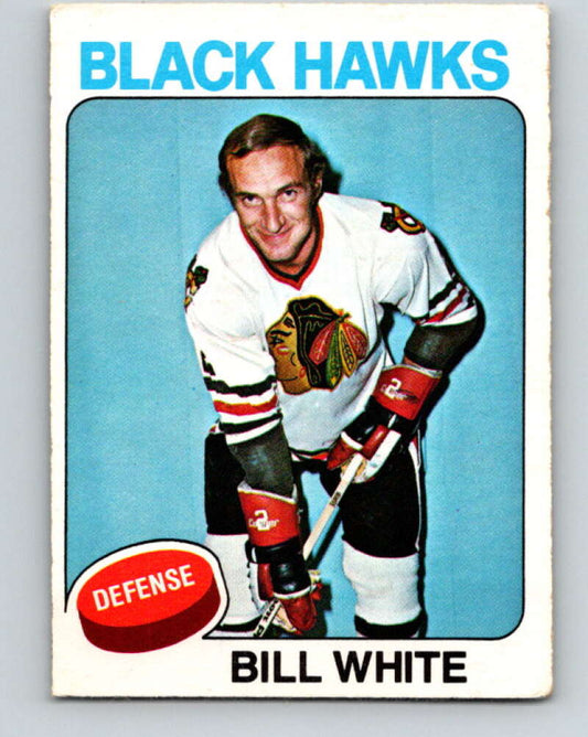 1975-76 O-Pee-Chee #157 Bill White  Chicago Blackhawks  V5865