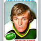 1975-76 O-Pee-Chee #197 Dean Talafous  RC Rookie Minnesota North Stars  V6030