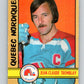 1972-73 WHA O-Pee-Chee  #293 J.C. Tremblay  Quebec Nordiques  V6938