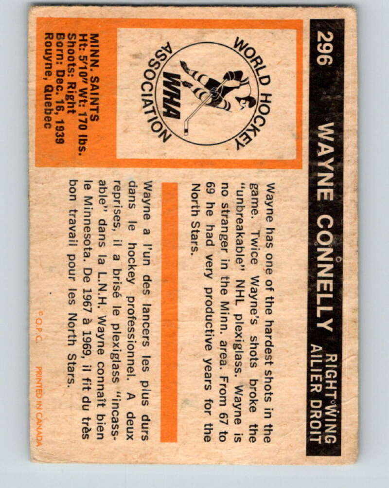 1972-73 WHA O-Pee-Chee  #296 Wayne Connelly Minnesota Saints  V6942