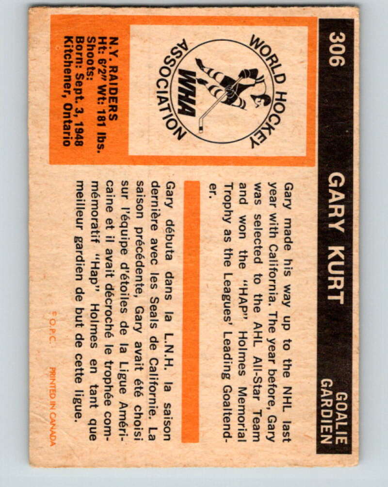 1972-73 WHA O-Pee-Chee  #306 Gary Kurt  New York Raiders  V6954