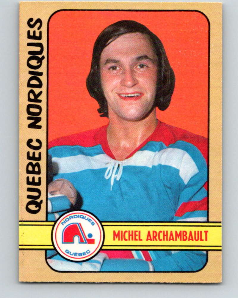 1972-73 WHA O-Pee-Chee  #320 Michel Archambault  RC Nordiques  V6976