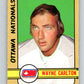 1972-73 WHA O-Pee-Chee  #337 Wayne Carleton  Ottawa Nationals  V7002