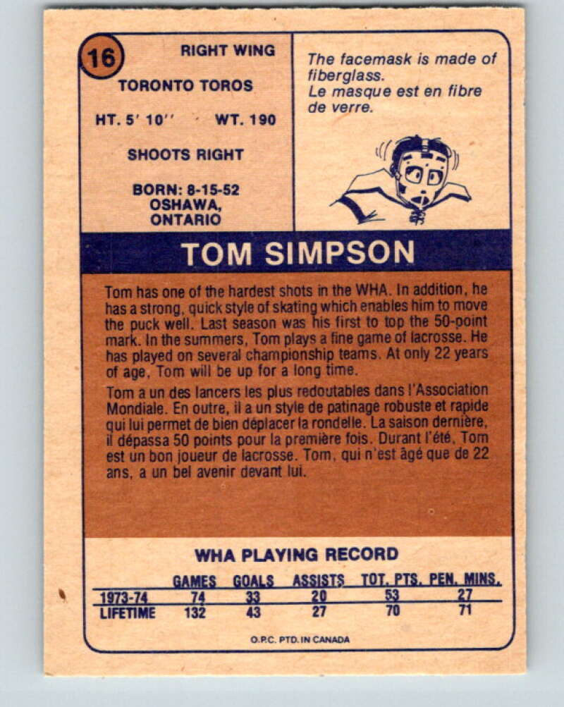 1974-75 WHA O-Pee-Chee  #16 Tom Simpson  RC Rookie Toronto Toros  V7045