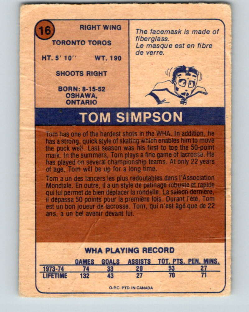 1974-75 WHA O-Pee-Chee  #16 Tom Simpson  RC Rookie Toronto Toros  V7047