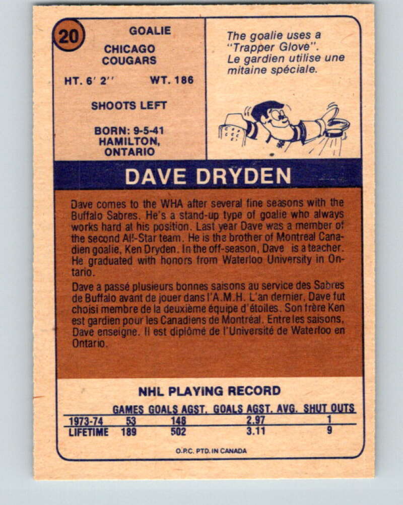 1974-75 WHA O-Pee-Chee  #20 Dave Dryden  Chicago Cougars  V7058