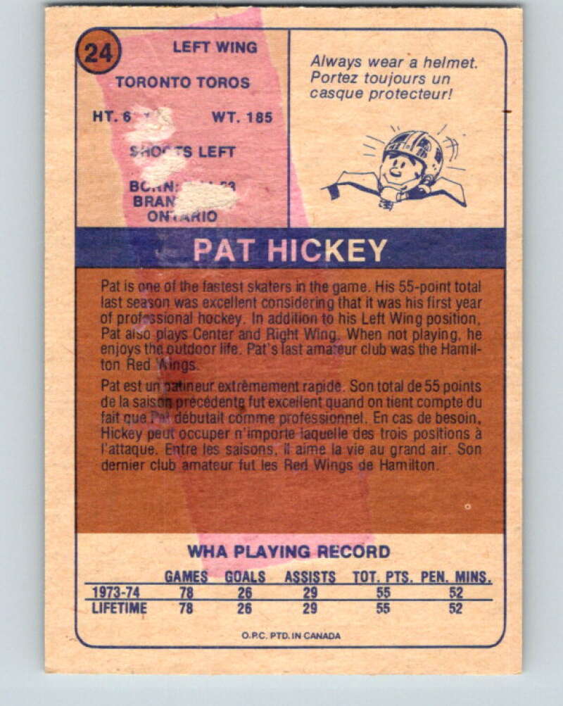 1974-75 WHA O-Pee-Chee  #24 Pat Hickey  RC Rookie Toronto Toros  V7074