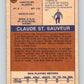 1974-75 WHA O-Pee-Chee  #62 Claude St. Sauveur  RC Rookie Blazers  V7148