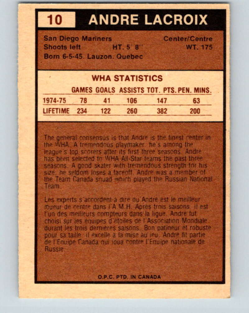 1975-76 WHA O-Pee-Chee #10 Andre Lacroix  San Diego Mariners  V7167
