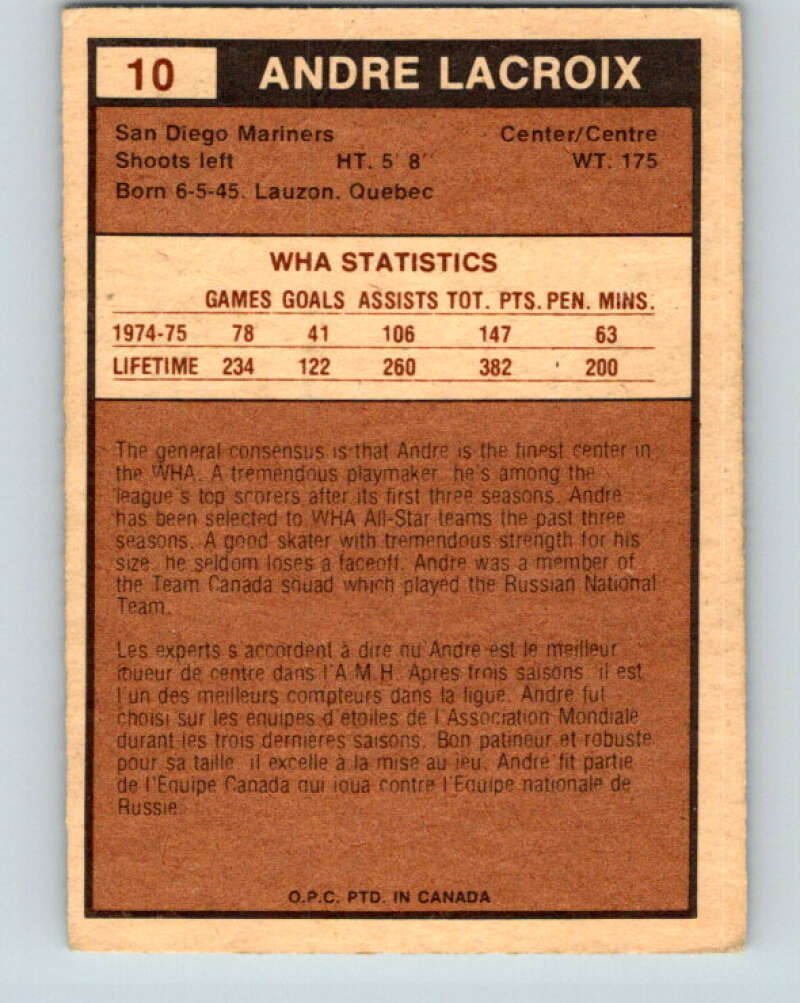 1975-76 WHA O-Pee-Chee #10 Andre Lacroix  San Diego Mariners  V7168