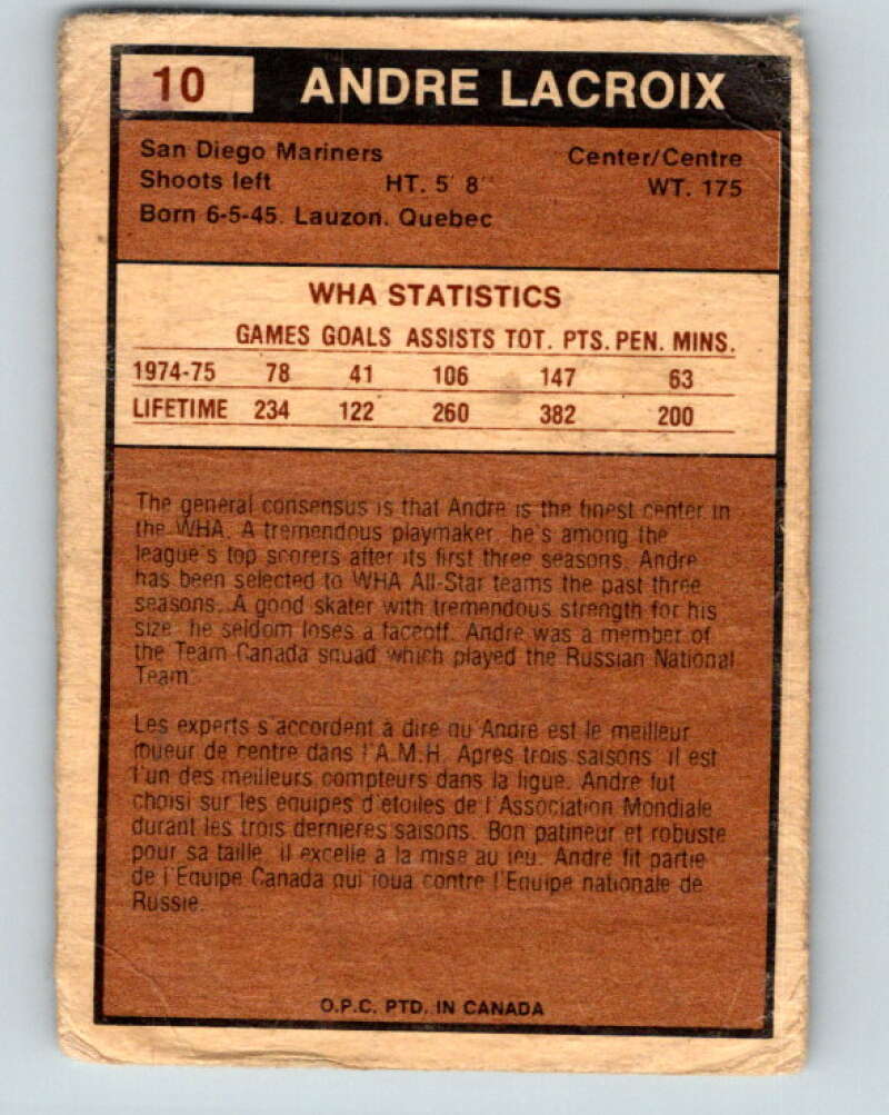 1975-76 WHA O-Pee-Chee #10 Andre Lacroix  San Diego Mariners  V7170