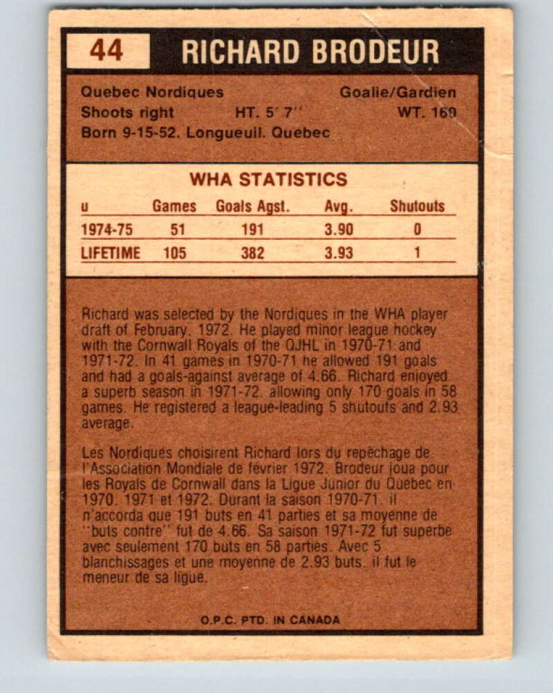1975-76 WHA O-Pee-Chee #44 Richard Brodeur  RC Rookie Quebec Nordiques  V7221