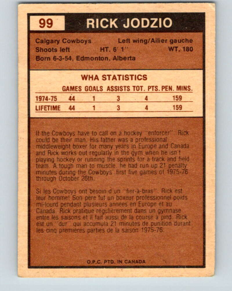 1975-76 WHA O-Pee-Chee #99 Rick Jodzio  RC Rookie Calgary Cowboys  V7288
