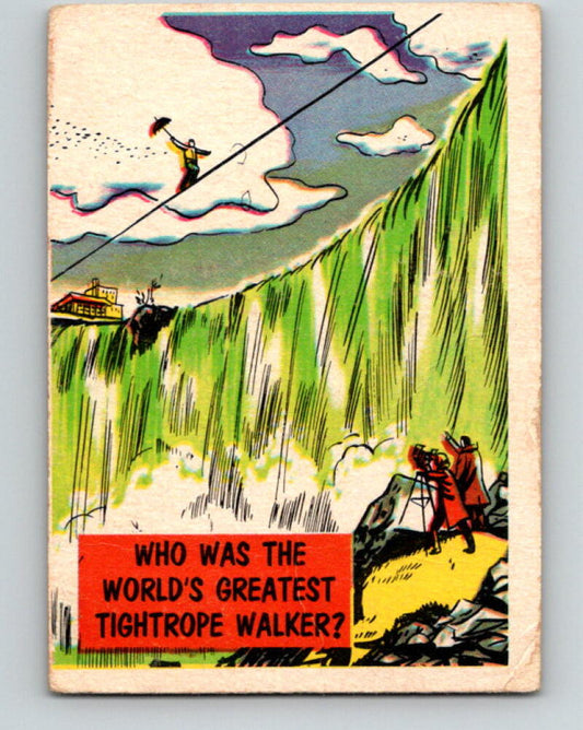 1957 Topps Isolation Booth #52 Who was the world's greatest tightrope walker? V7355