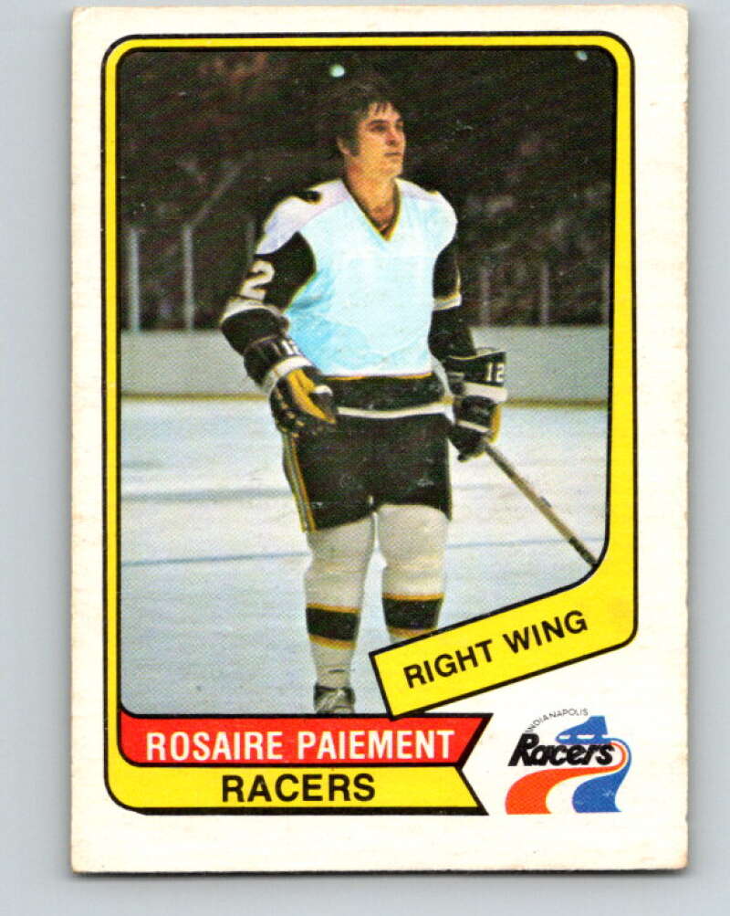 1976-77 WHA O-Pee-Chee #37 Rosaire Paiement  Indianapolis Racers  V7678