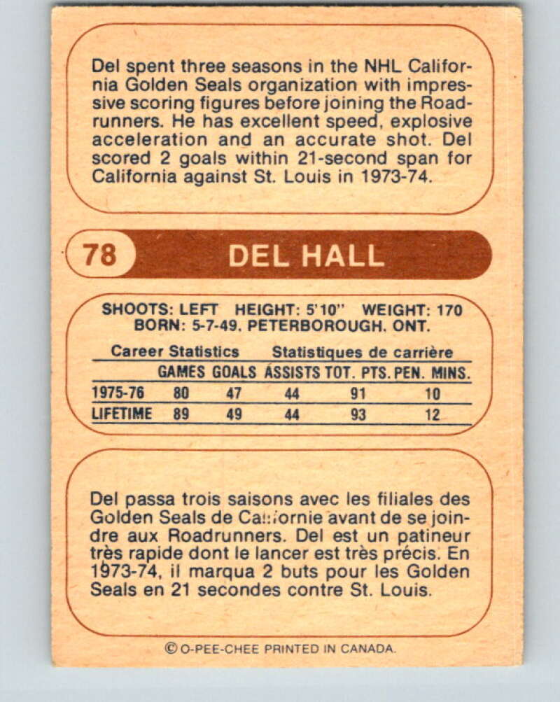 1976-77 WHA O-Pee-Chee #78 Del Hall  RC Rookie Phoenix Roadrunners  V7724