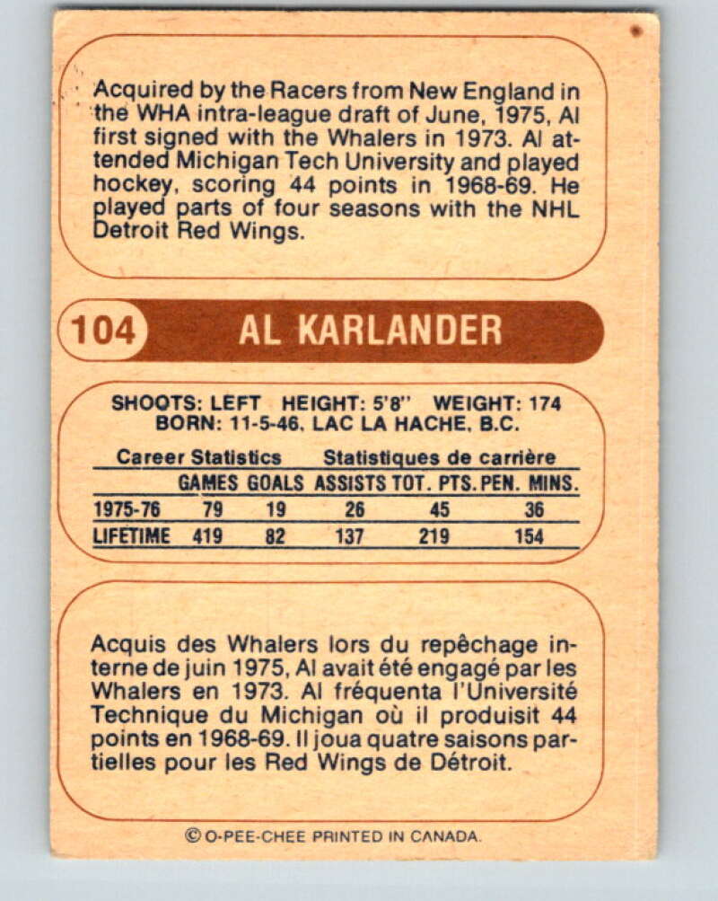 1976-77 WHA O-Pee-Chee #104 Al Karlander  RC Rookie Indianapolis Racers  V7758