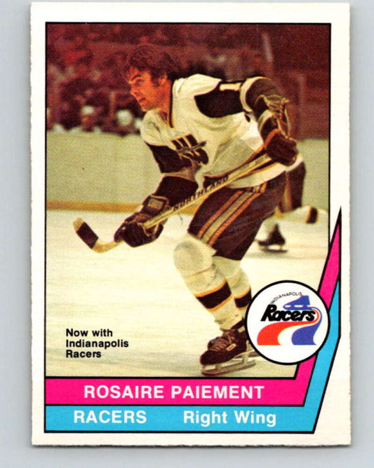 1977-78 WHA O-Pee-Chee #36 Rosaire Paiement  Indianapolis Racers  V7869
