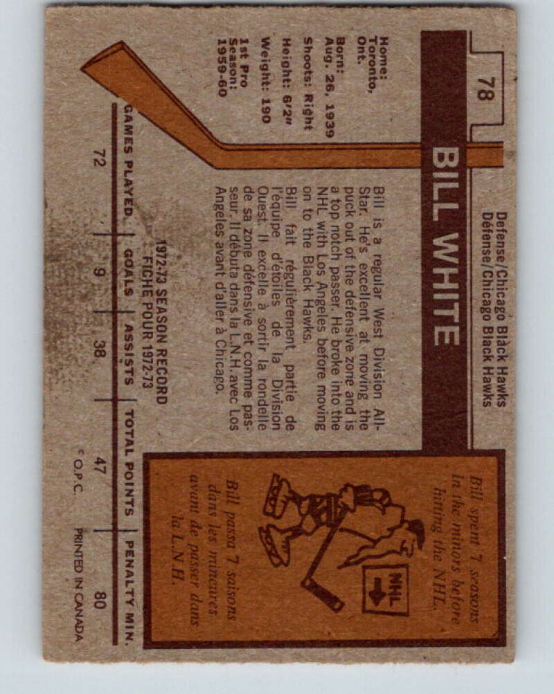 1973-74 O-Pee-Chee #78 Bill White  Chicago Blackhawks  V8249