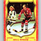 1973-74 O-Pee-Chee #78 Bill White  Chicago Blackhawks  V8252
