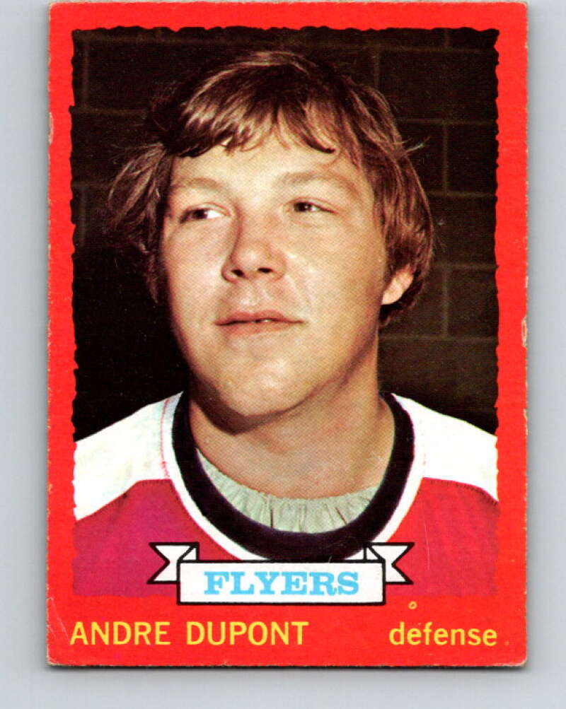 1973-74 O-Pee-Chee #113 Andre Dupont  Philadelphia Flyers  V8366