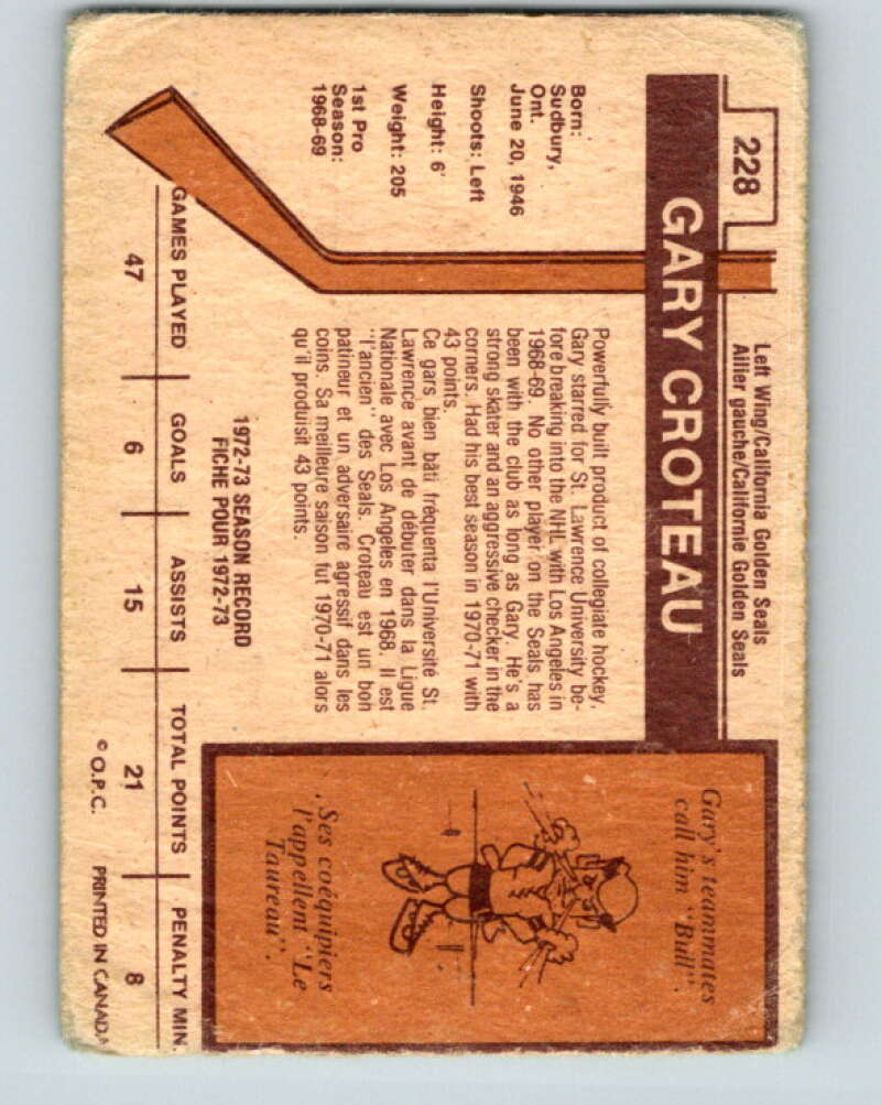 1973-74 O-Pee-Chee #228 Gary Croteau  California Golden Seals  V8591