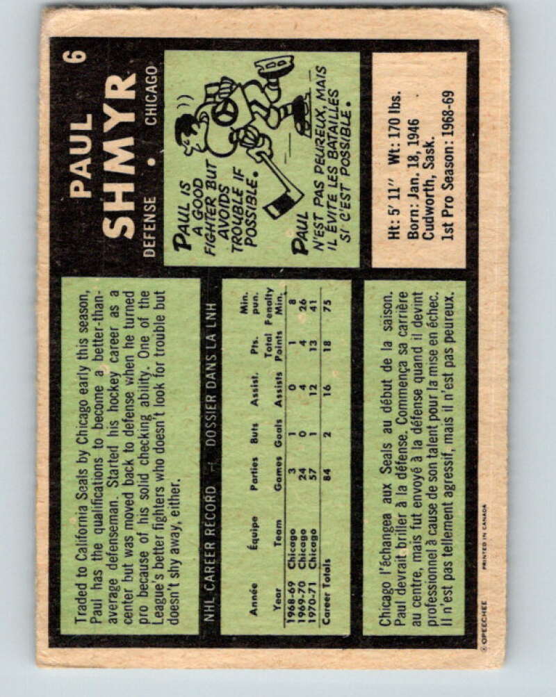 1971-72 O-Pee-Chee #6 Paul Shmyr  RC Rookie California Golden Seals  V8998