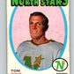 1971-72 O-Pee-Chee #21 Tom Reid  Minnesota North Stars  V9037