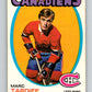 1971-72 O-Pee-Chee #29 Marc Tardif  Montreal Canadiens  V9058